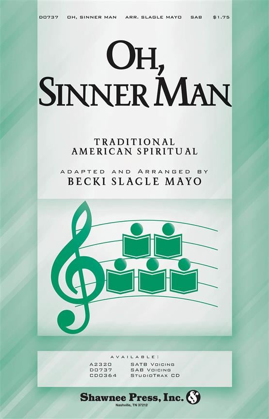 Oh Sinner Man